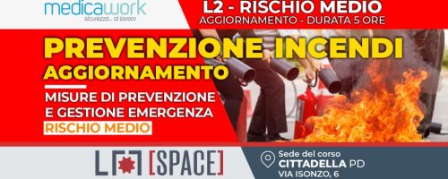 Aggiornamento Prevenzione Incendi – L2 Rischio Medio