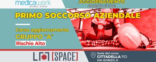 Aggiornamento Primo Soccorso Aziendale – Gruppo “A” Rischio Alto