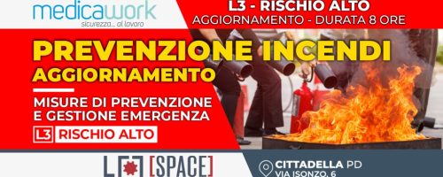 Aggiornamento Prevenzione Incendi – L3 Rischio Alto