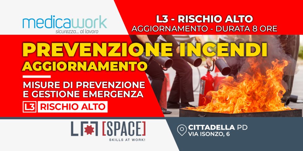 15-medicawork-aggiornamento-prevenzione-incendi-L3-rischio-alto-cittadella-lm-space-2026-980×490 15-medicawork-aggiornamento-prevenzione-incendi-L3-rischio-alto-cittadella-lm-space-2026-980×490